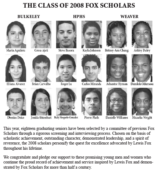 2008 Fox Scholars announcement